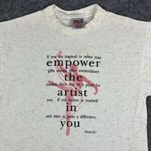 Oneita T-Shirt Mens L White Dance Artist Empower Inspirational USA Graphic
